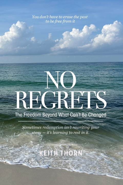 Knjiga No Regrets Keith Thorn