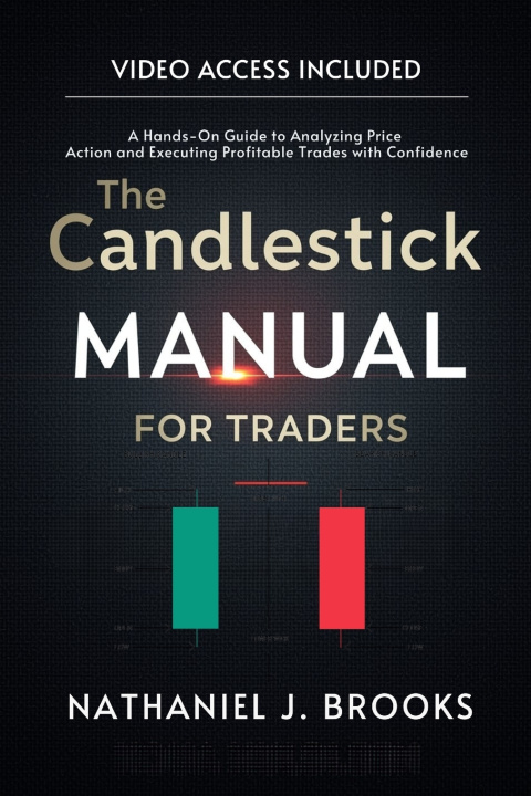 Kniha The Candlestick Manual for Traders Nathaniel J. Brooks