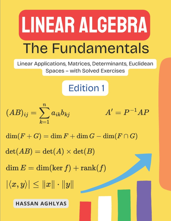 Boek Linear Algebra (The Fundamentals) HASSAN AGHLYAS