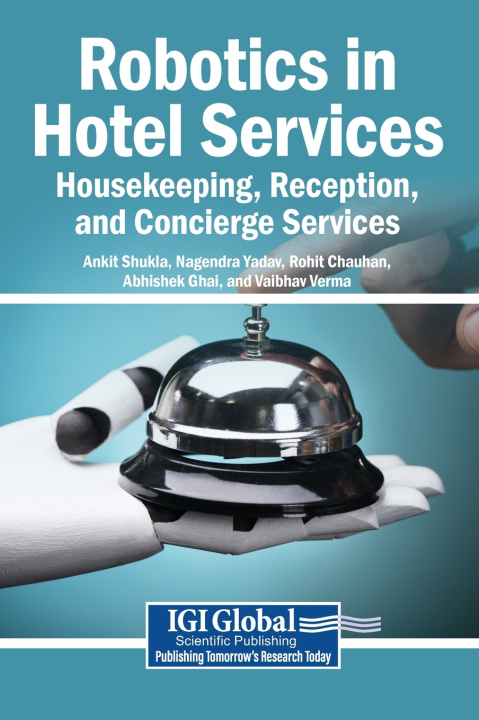 Kniha Robotics in Hotel Services Ankit Shukla