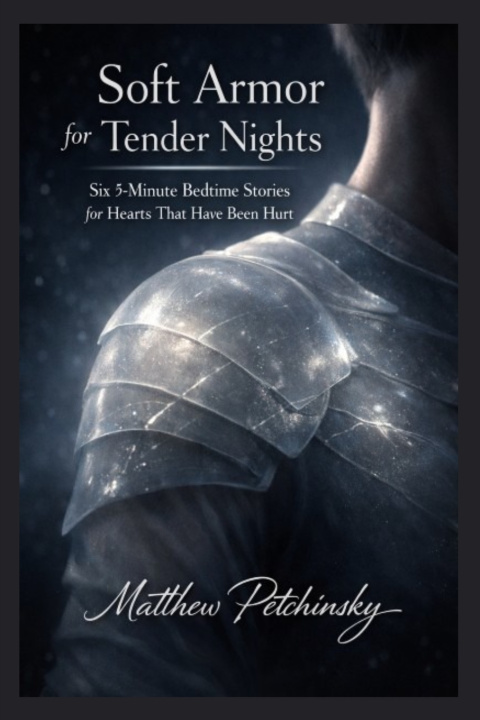 Kniha Soft Armor for Tender Nights Matthew Petchinsky