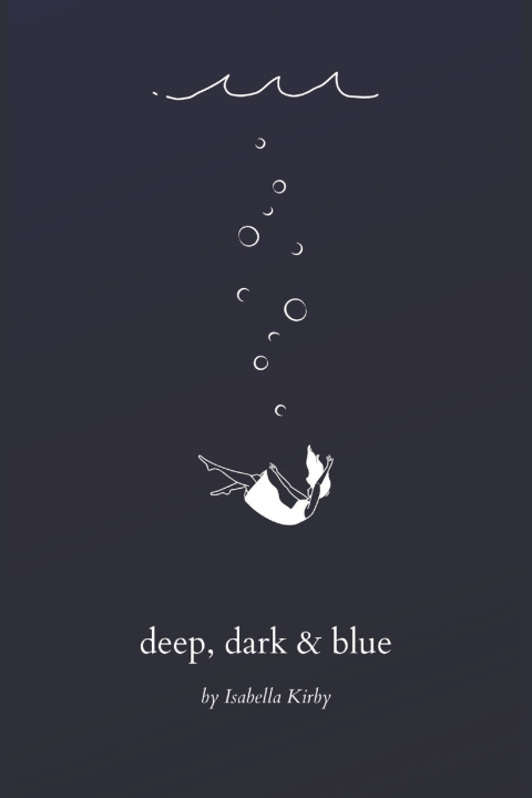 Kniha deep, dark & blue Isabella Kirby