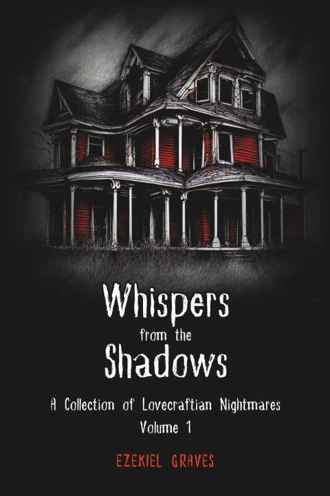 Knjiga Whispers from the Shadows Ezekiel Graves