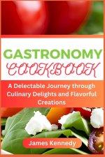 GASTRONOMY COOKBOOK
