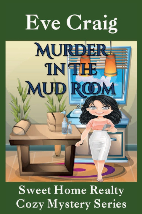 Knjiga Murder in the Mud Room Eve Craig