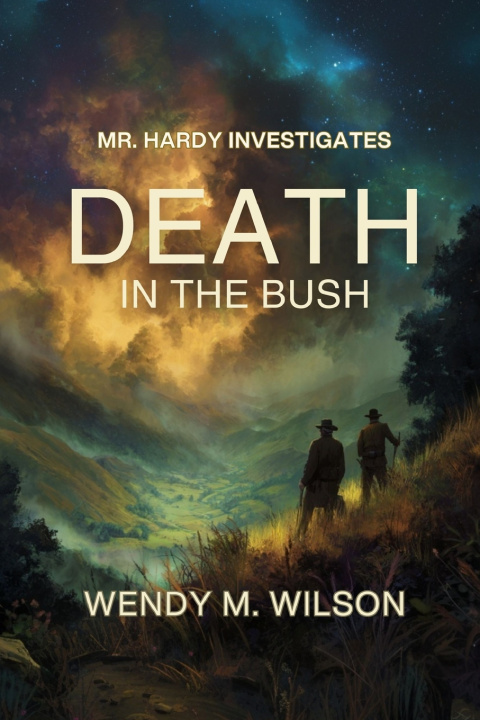 Kniha Death in the Bush Wendy M. Wilson