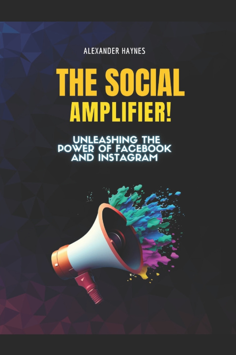 Livro The Social Amplifier Alexander Haynes