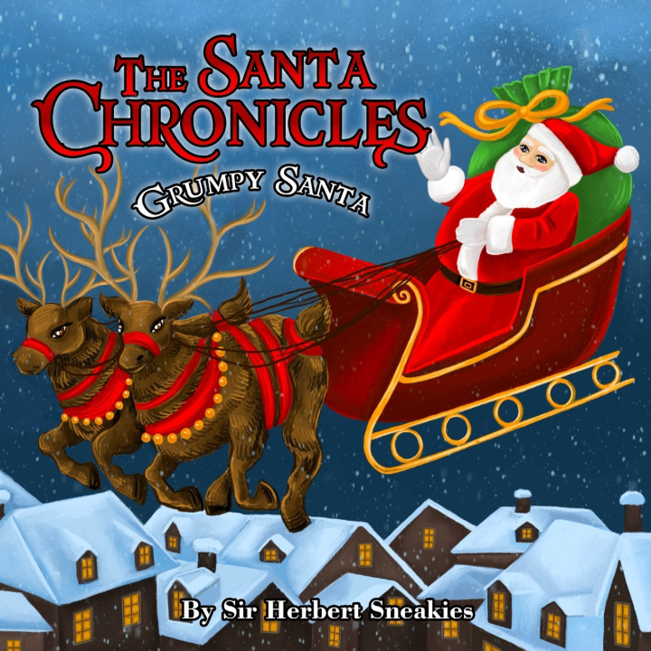 Knjiga Grumpy Santa Herbert Sneakies