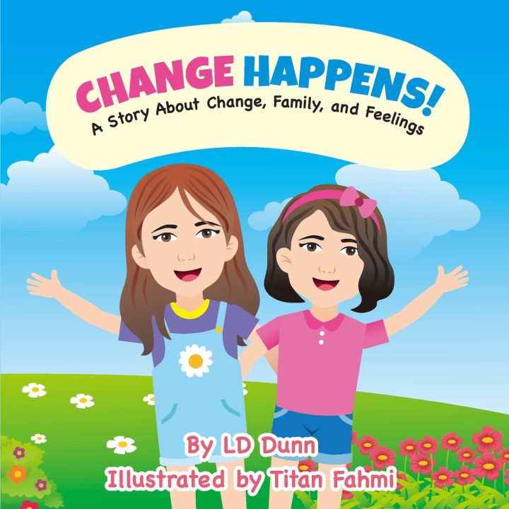 Kniha Change Happens! LD Dunn