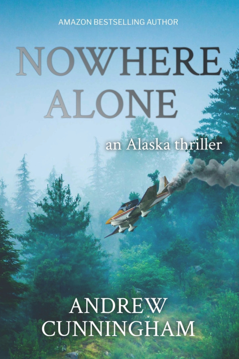 Kniha Nowhere Alone Andrew Cunningham