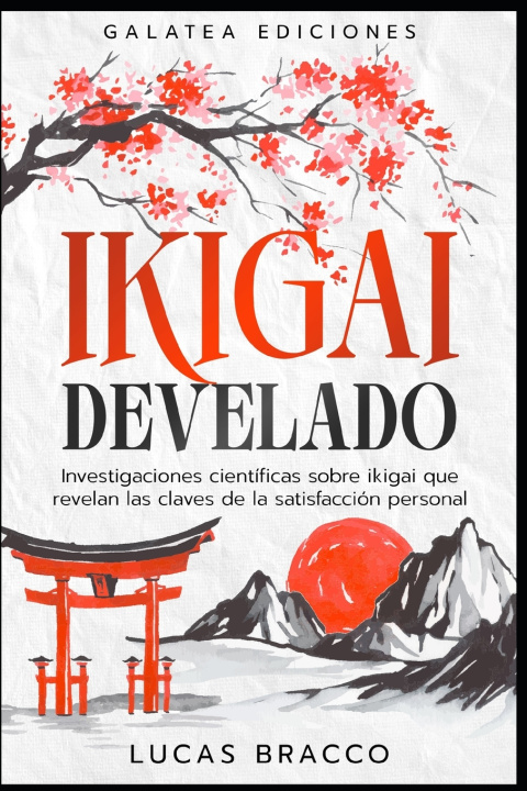 Kniha Ikigai develado Lucas Bracco