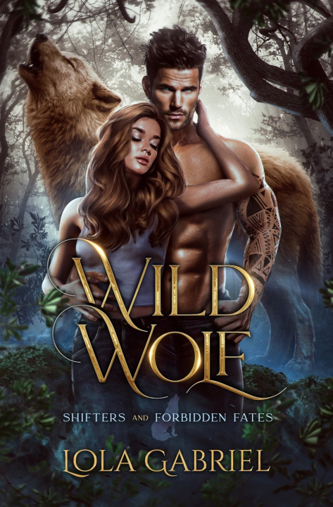 Kniha Wild Wolf Lola Gabriel