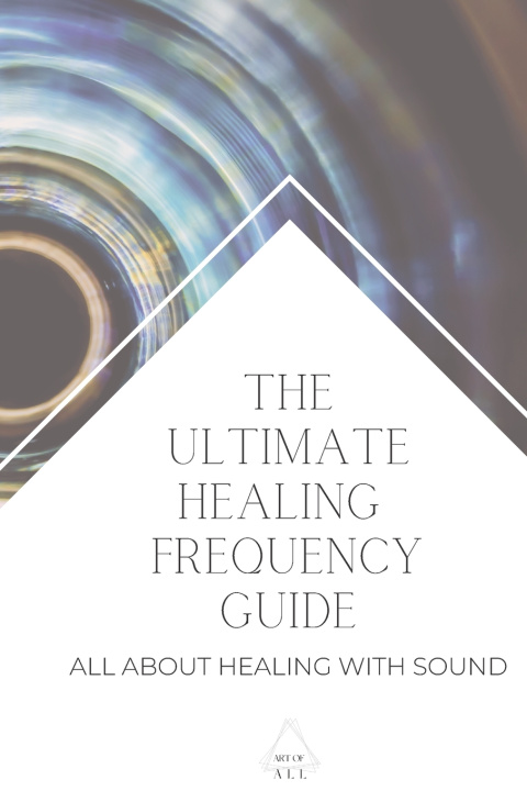 Kniha The Ultimate Healing Frequency Guide Art of All