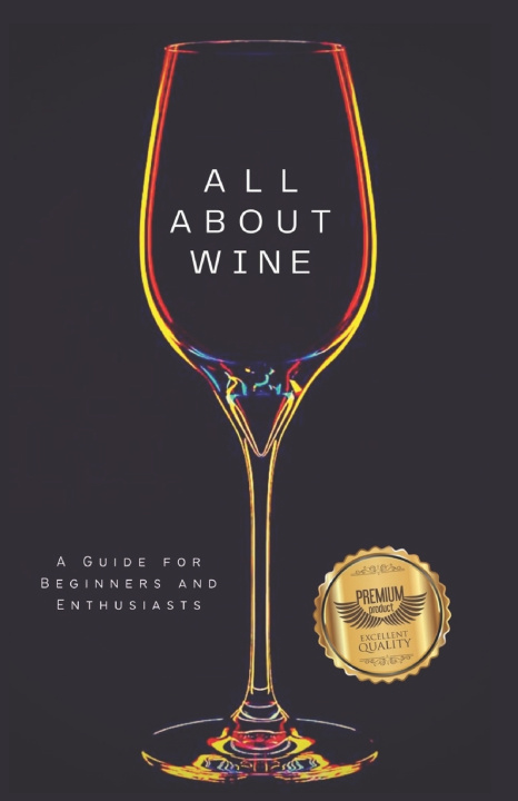 Knjiga All about wine Matheus Martins Soares