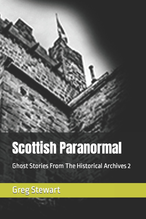 Knjiga Scottish Paranormal Greg Stewart