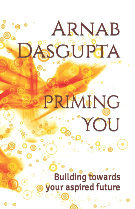 Kniha Priming You Arnab Dasgupta