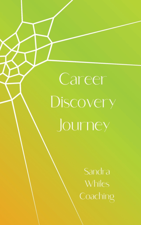 Knjiga Career Discovery Journey sandra whiles