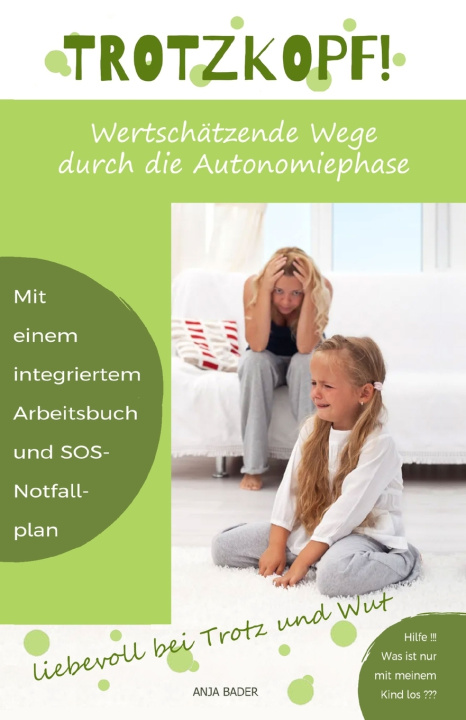 Kniha Trotzkopf! Anja Bader