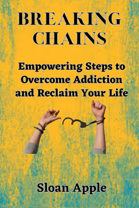 Knjiga Breaking Chains Sloan Apple