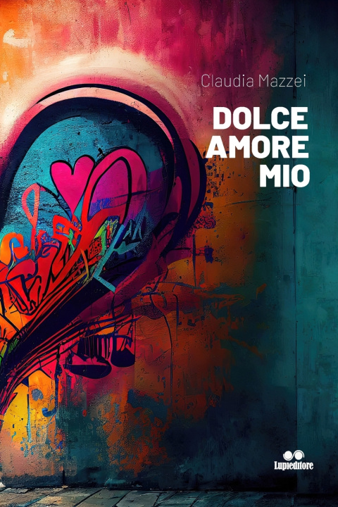 Kniha DOLCE AMORE MIO Claudia Mazzei