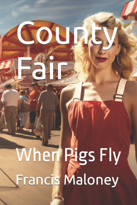 Kniha County Fair Francis Maloney