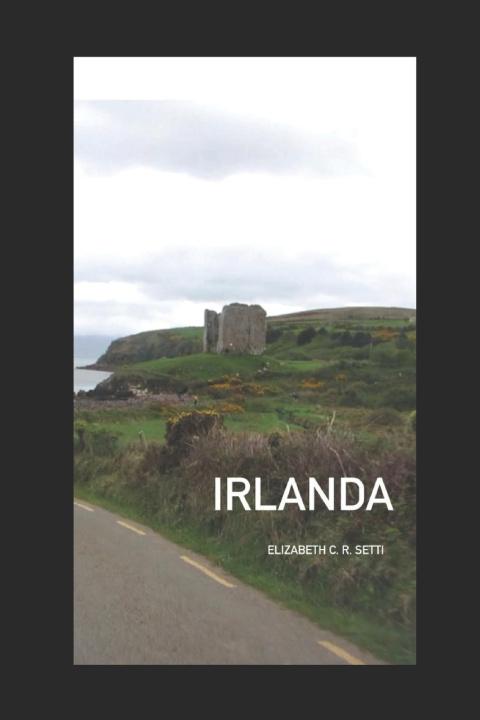 Kniha Irlanda Elizabeth C. R. Setti