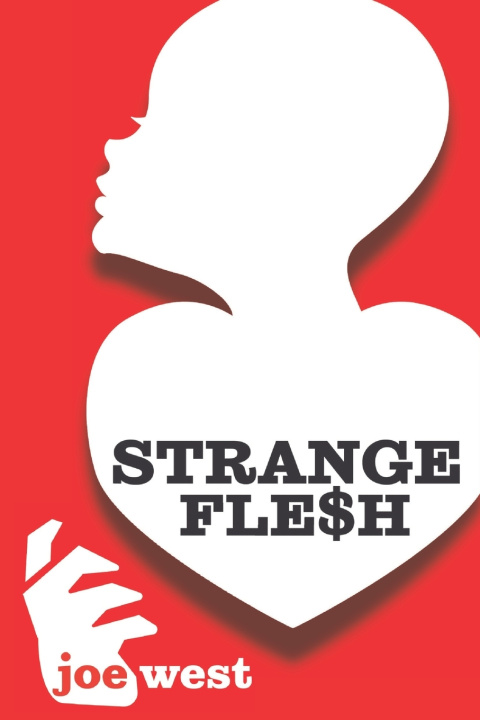 Buch Strange Fle$h Joe West