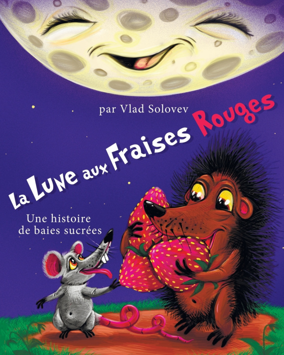 Knjiga La Lune aux Fraises Rouges Vlad Solovev