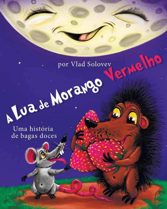 Kniha A Lua de Morango Vermelho Vlad Solovev