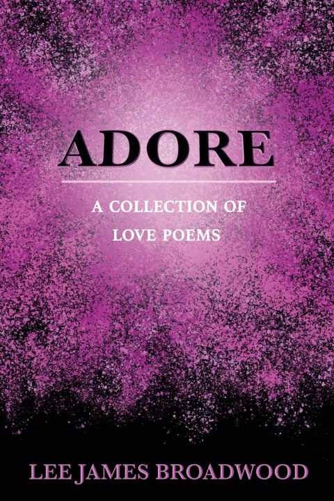 Kniha ADORE Lee James Broadwood