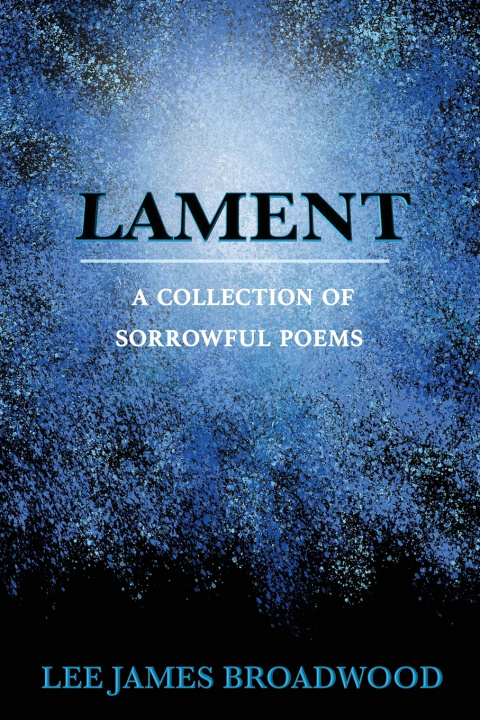 Kniha LAMENT Lee James Broadwood