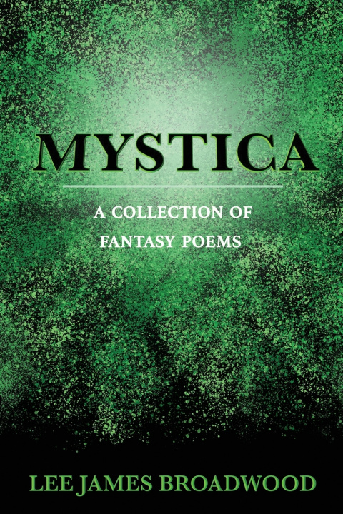 Kniha MYSTICA Lee James Broadwood