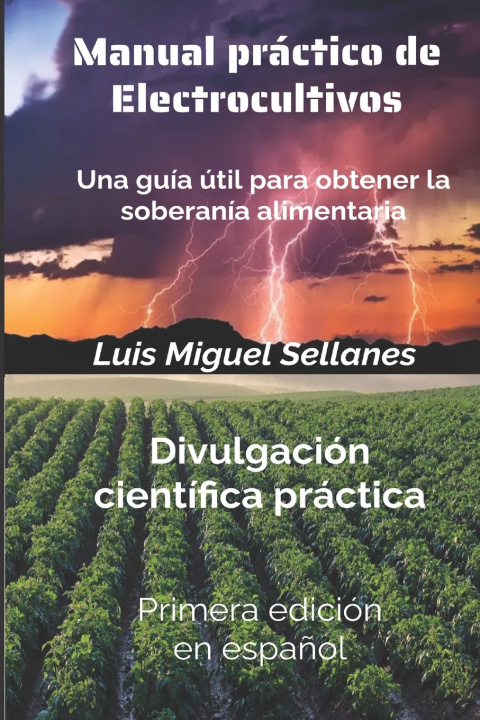 Kniha Manual práctico de electrocultivos Luis Miguel Sellanes