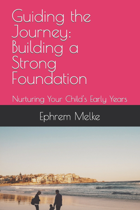 Kniha Guiding the Journey Ephrem Melke