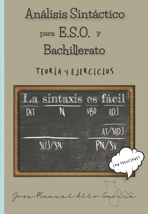 Kniha Analisis sintactico para ESO y Bachillerato Jose Manuel Allo Garcia