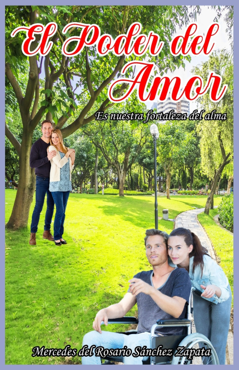 Kniha EL PODER DEL AMOR MERCEDES DEL ROSARIO SANCHEZ ZAPATA