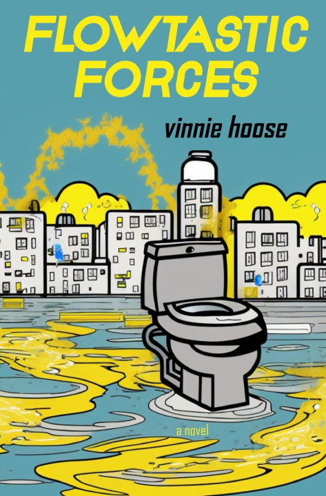 Knjiga Flowtastic Forces Vinnie Hoose