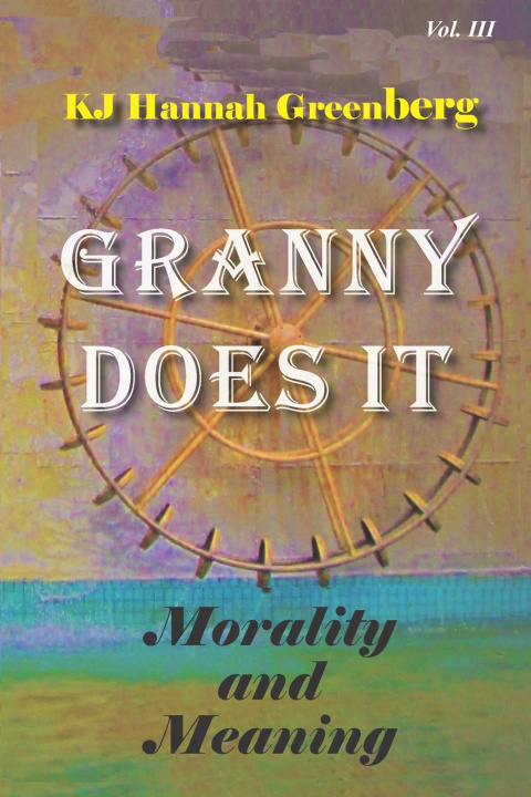 Book Granny Does It KJ Hannah Greenberg