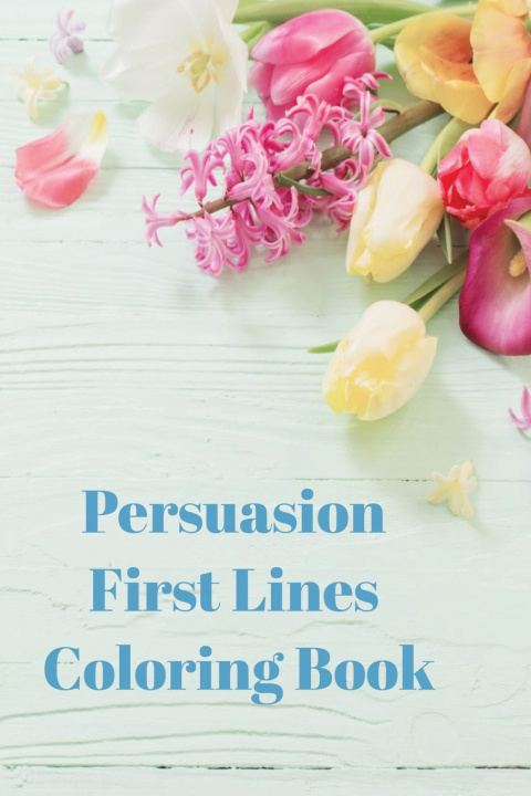 Kniha Persuasion First Lines Coloring Book Jane Austen