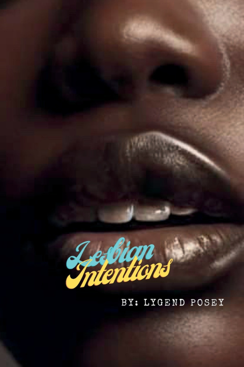Kniha Lesbian Intentions Chena Posey