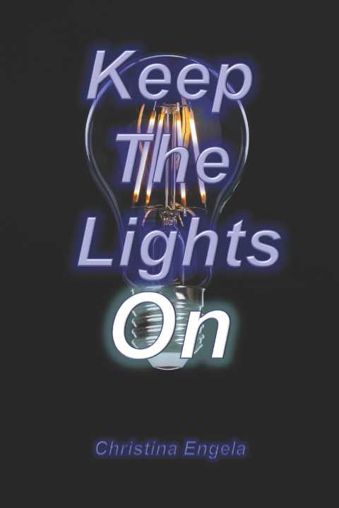 Kniha Keep The Lights On Christina Engela