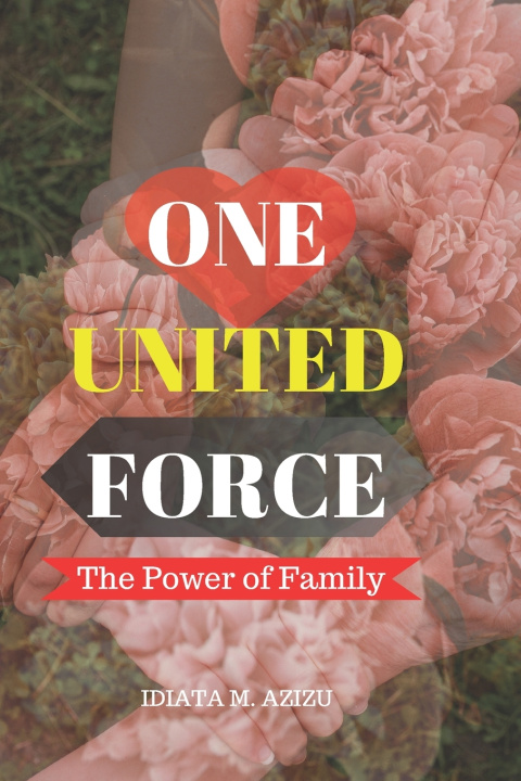 Kniha One United Force AZIZU IDIATA