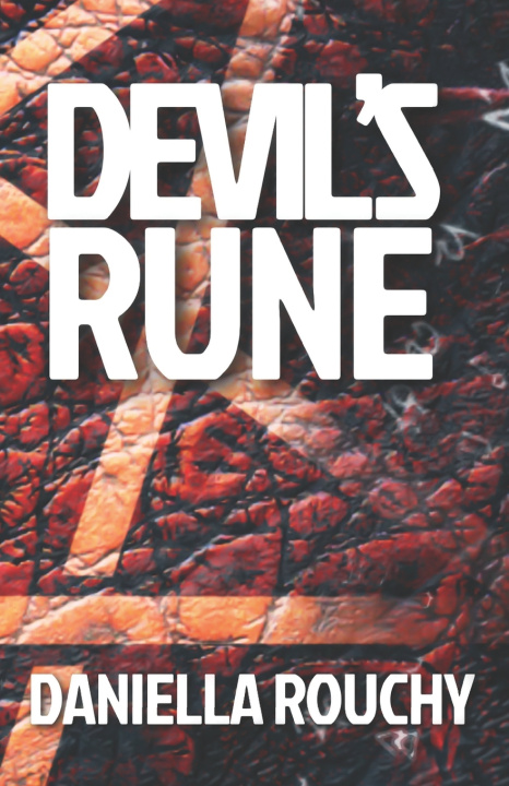 Knjiga DEVIL'S RUNE Daniella Rouchy