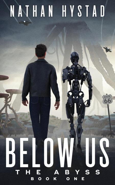 Kniha Below Us (The Abyss Book One) Nathan Hystad