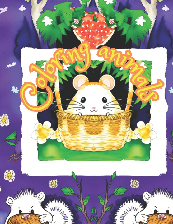 Kniha Animals for Coloring Bienestar Y Felicidad