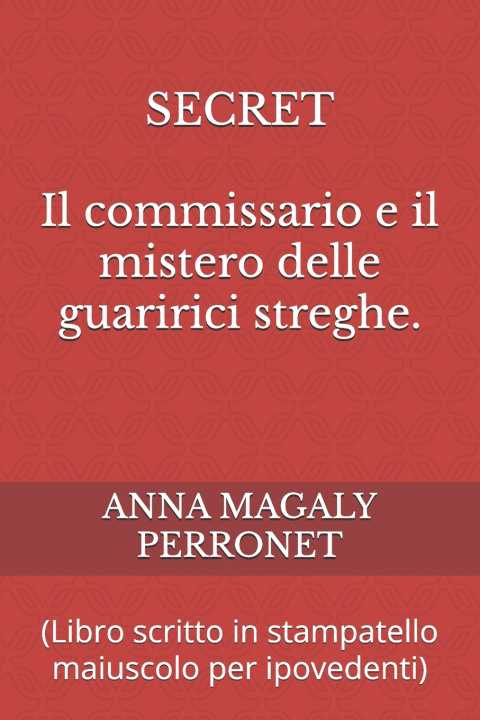 Kniha SECRET ANNA MAGALY PERRONET