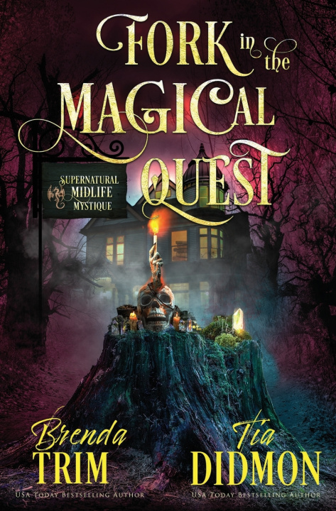 Kniha Fork in the Magical Quest Tia Didmon