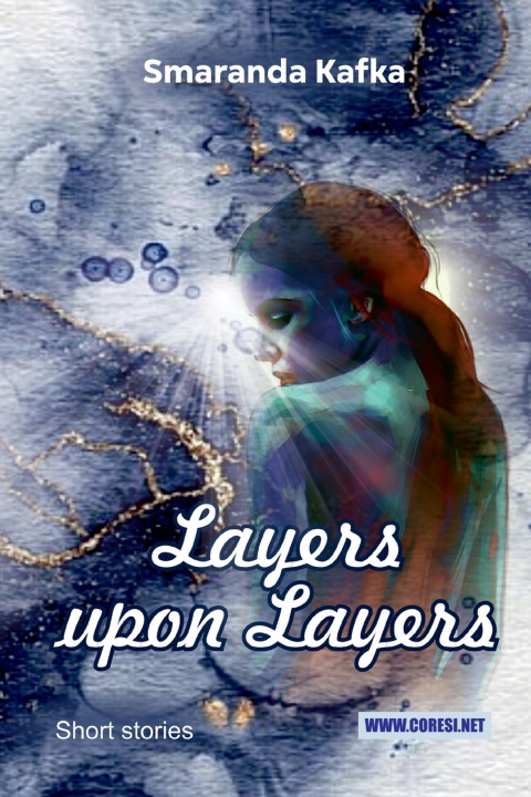 Kniha Layers upon Layers Smaranda Kafka