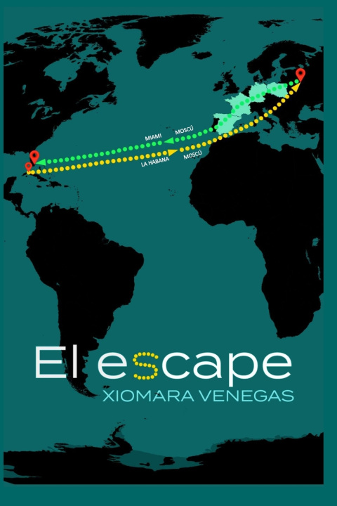 Kniha EL ESCAPE Xiomara Venegas