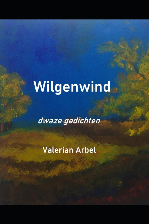 Kniha Wilgenwind Valerian Arbel